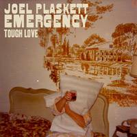 Joel Plaskett Emergency : Tough Love